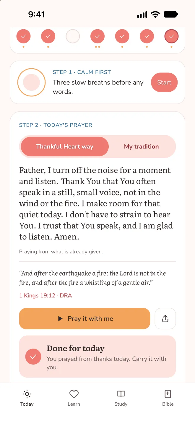 Today screen in the app: step 1 calm first with three slow breaths, step 2 a short prayer that starts with thanks, and a Done for today card